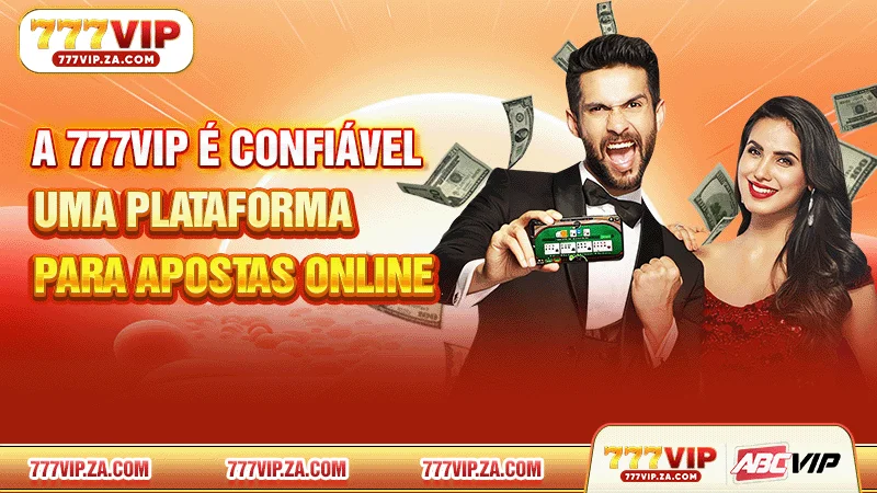 A 777VIP é confiável