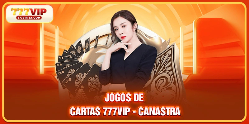 Jogos De Cartas 777vip – Catálogo Gigantesco Entretenimento 3 Jogos de cartas 777VIP - Canastra
