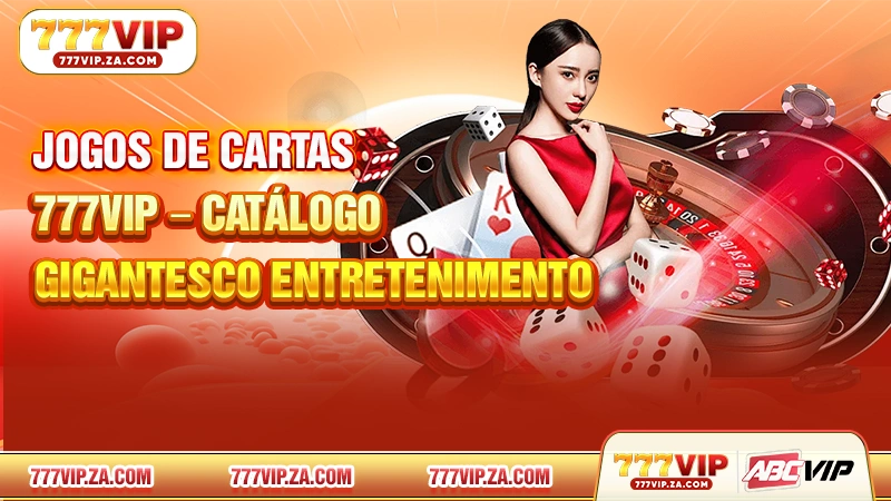 Jogos de cartas 777VIP