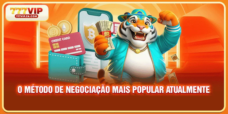O método de negociação mais popular atualmente